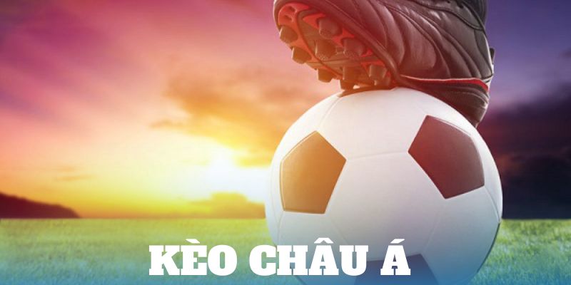 Kèo châu á abc8